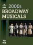 Complete Book of 2000s Broadway Musicals