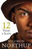 Twelve Years A Slave