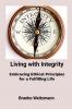 Living with Integrity