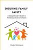 Ensuring Family Safety
