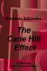 The Cane Hill Effect