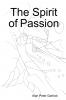 The Spirit of Passion