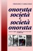 onorata società e società onorata