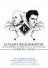 Ultimate Regeneration