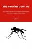 The Parasites Upon Us