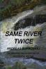 Same River Twice