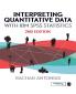 Interpreting Quantitative Data with IBM SPSS Statistics (Second Edition)