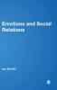 Emotions and Social Relations