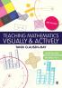 Teaching Mathematics Visually and Actively