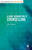 A Short Introduction to Counselling