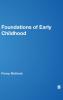 Foundations of Early Childhood