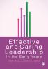 Effective and Caring Leadership in the Early Years