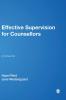 Effective Supervision for Counsellors