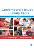 Contemporary Issues in the Early Years