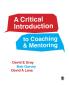 A Critical Introduction to Coaching and Mentoring