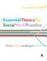 Essential Theory for Social Work Practice
