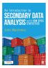 An Introduction to Secondary Data Analysis with IBM SPSS Statistics