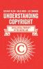 Understanding Copyright