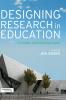 Designing Research in Education