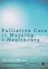 Palliative Care in Nursing and Healthcare