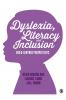 Dyslexia Literacy and Inclusion