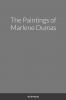 The Paintings of Marlene Dumas