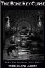The Bone Key Curse
