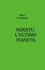 NERRTU L'ULTIMO PIANETA