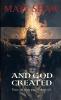 And God Created - a horror novella to make you question your faith