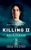 The Killing 2