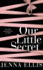 Our Little Secret