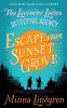 Escape from Sunset Grove