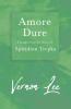 Amore Dure - Passages From the Diary of Spiridion Trepka ; With a Dedication by Amy Levy