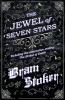 The Jewel of Seven Stars - Including the alternative ending
