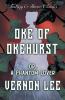 Oke of Okehurst - or A Phantom Lover  ; (Fantasy and Horror Classics)