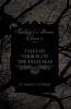Tales of Terror on the High Seas - Short Stories of Ghostly Galleons and Fearful Storms from Some of the Finest Writers