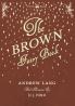The Brown Fairy Book