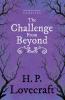 The Challenge from Beyond (Fantasy and Horror Classics) ; With a Dedication by George Henry Weiss