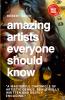 Amazing Artists everyone should Know