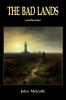 The Bad Lands