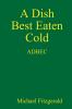 A Dish Best Eaten Cold