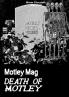Motley Mag DEATH OF MOTLEY