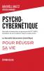 Psycho-Cybernétique Édition Deluxe