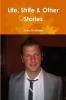 Life Strife & Other Stories