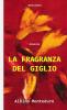 LA FRAGRANZA DEL GIGLIO