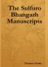 The Sulfuro Bhangarh Manuscripts
