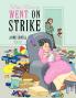 When Mommy Went on Strike