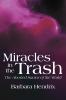 Miracles in the Trash