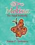 Metina the Small Butterfly
