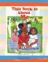 This Book is about Me